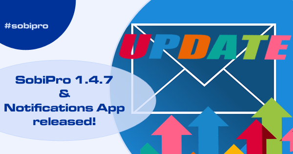 SobiPro 1.4.7 and Notifications 2.5 available